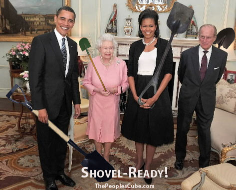 http://www.thepeoplescube.com/images/Shovel_Ready_Obama_Queen.jpg