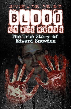 snowden's bloody hands