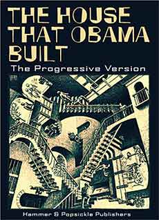 House that Obama built picture book parody
