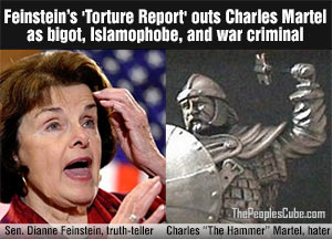 Feinstein 'Torture Report' outs Charles Martel as Islamophobe