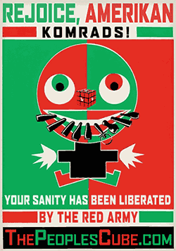 Your sanity has been liberated by the Red Army