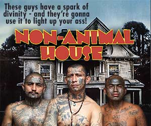 MS-13 Non-Animal House