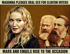 Marx, Engels lust for Madonna