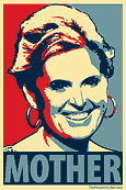 Ann Romney - Mother parody poster