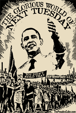 The glorious world of Next Tuesday with Obama parody poster