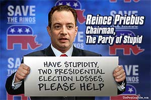 Chairman Reince Priebus, Party of Stupid cartoon