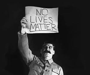 No Lives Matter
